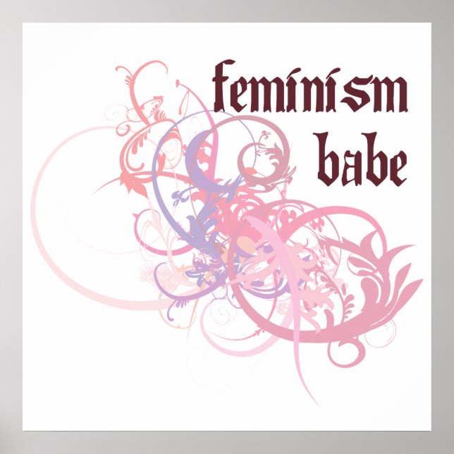 Feminism Babe Poster (Front)