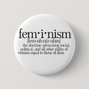 Feminism Defined 6 Cm Round Badge