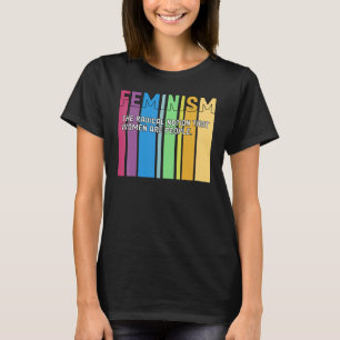 Feminism Definition Retro Strong Women and Equal R T-Shirt