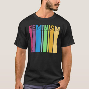 Feminism Definition   Strong Women and Equal Right T-Shirt