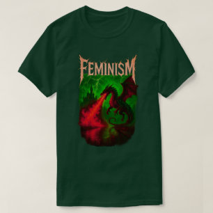 Feminism Dragon   Gothic Feminist Empowerment  T-Shirt