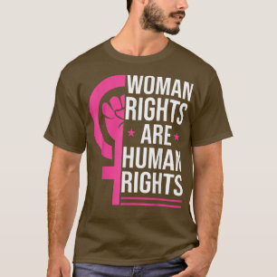 Feminism Empowerment Womens Rights Equality Femini T-Shirt
