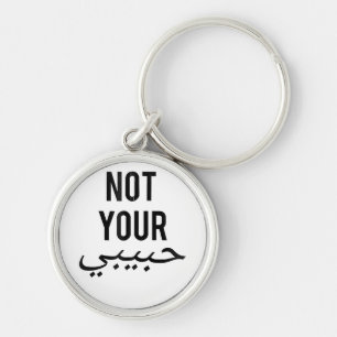 Feminism Female Protest T shirt Not Your Habibi Gi Key Ring