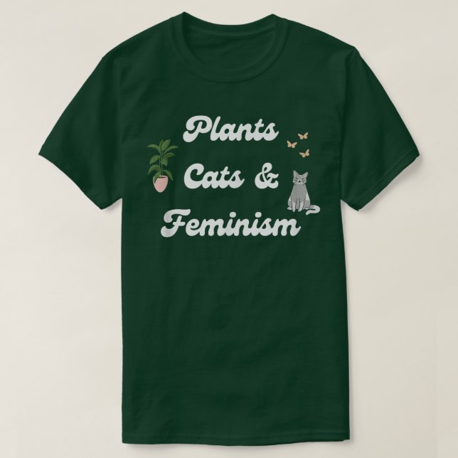 Feminism For Plant And Cat Lady Feminist Womens Ri T-Shirt (Design Front)