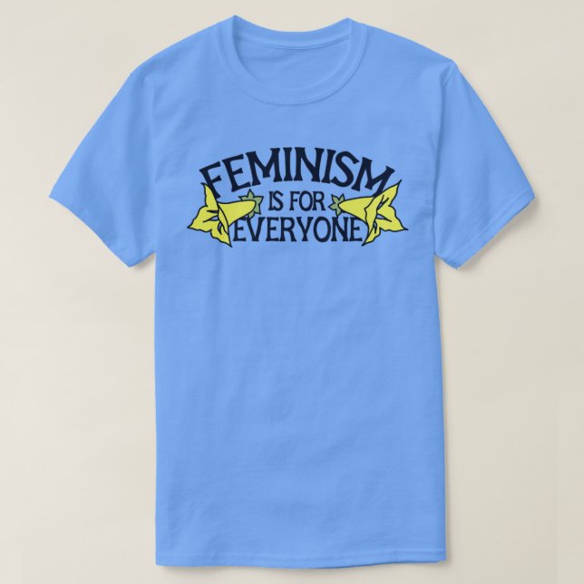 Feminism is for Everyone T-Shirt (Design Front)