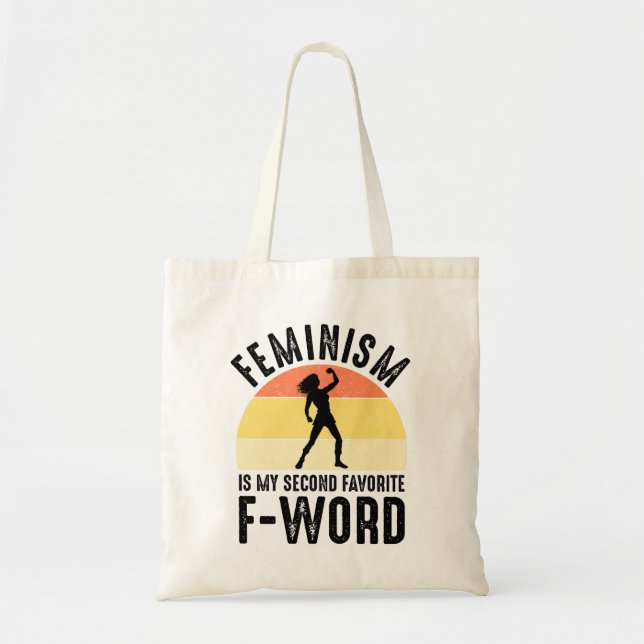 Feminism Is My Second Favourite F-Word Tote Bag (Front)