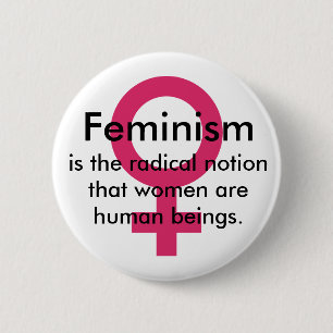 Feminism quote 6 cm round badge