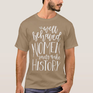 Feminism Quotes Feminist Quotes1318 T-Shirt