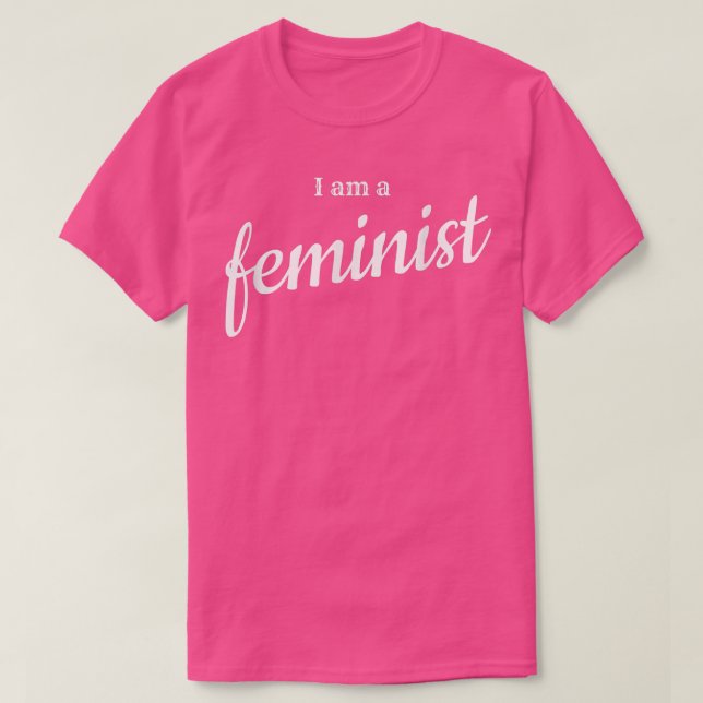 Feminism  T-Shirt (Design Front)