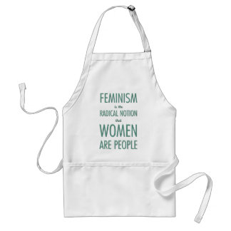 Feminism: The Radical Notion that Women are People Standard Apron
