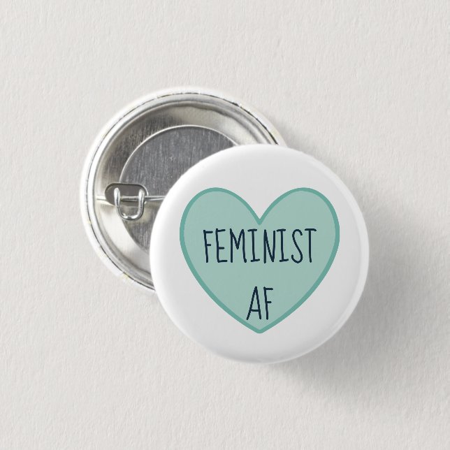 "Feminist AF" 3 Cm Round Badge (Front & Back)