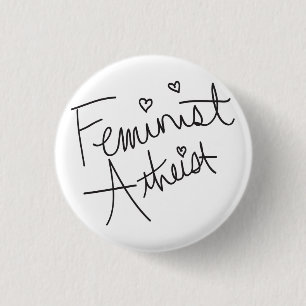Feminist atheist 3 cm round badge