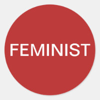 Feminist, bold white text on red stickers