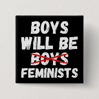 Feminist Boy - Boys Will Be Feminists II
