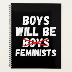 Feminist Boy - Boys Will Be Feminists II Planner
