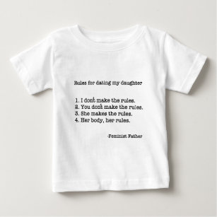 Feminist Father Rules Baby T-Shirt