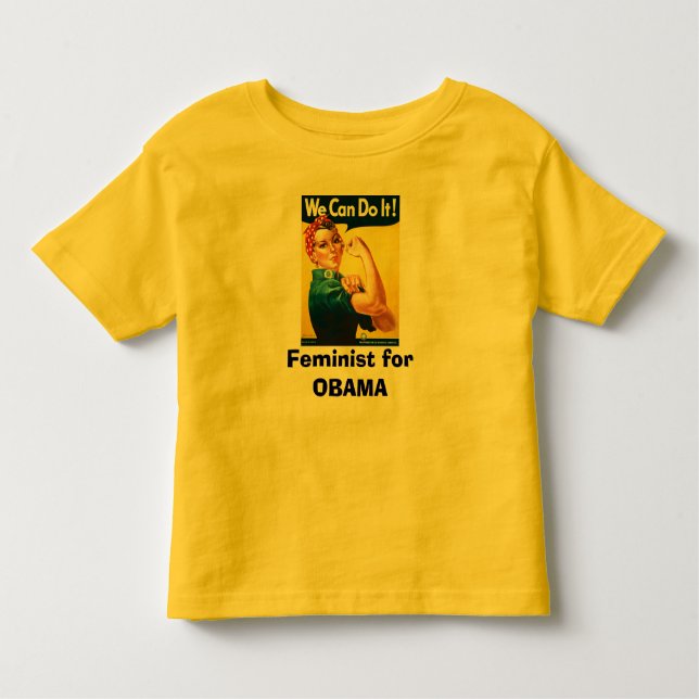 Feminist for OBAMA Toddler T-Shirt (Front)