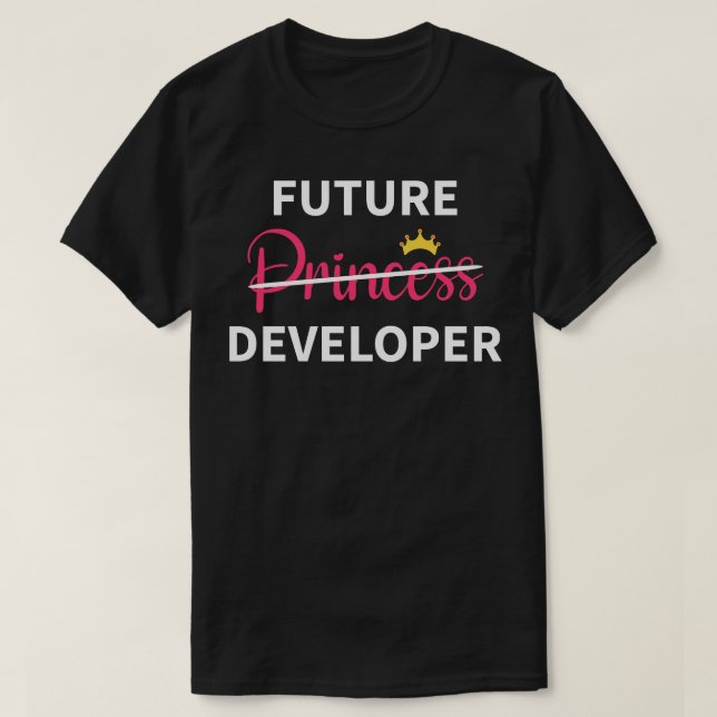 Feminist Girl Future Developer I T-Shirt (Design Front)