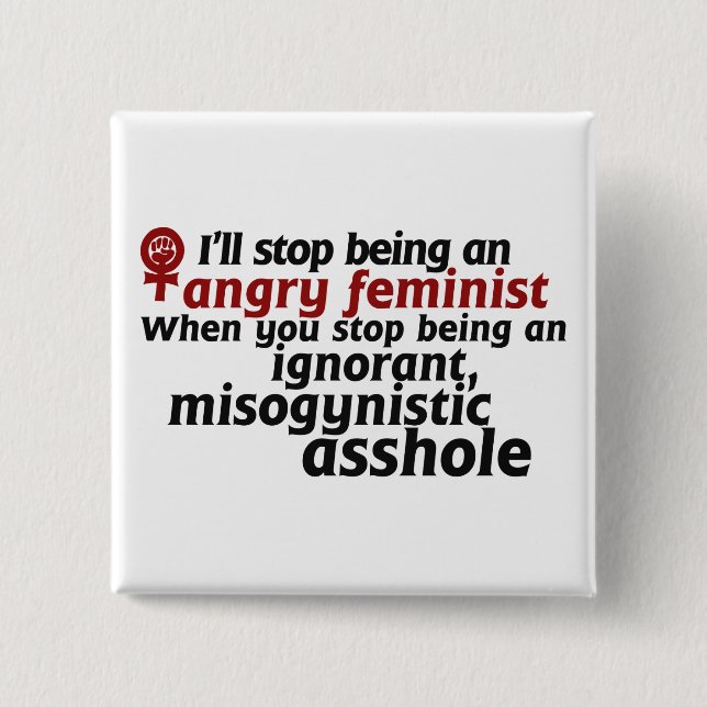 Feminist humour 15 cm square badge (Front)
