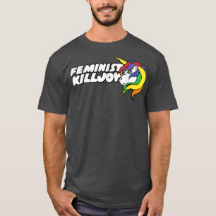 Feminist KilljoyRetro Unicorn Feminism T Rainbow 1 T-Shirt