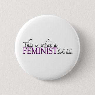 Feminist Looks Like 6 Cm Round Badge