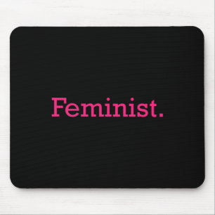 Feminist Minimal Resist Patriarchy  Mouse Pad