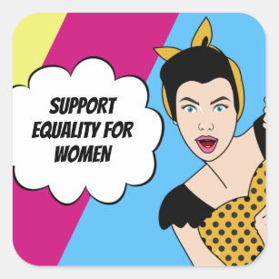 Feminist Pop Art Retro Equal Womens Rights Quote Square Sticker