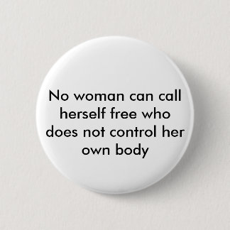 Feminist quote 6 cm round badge