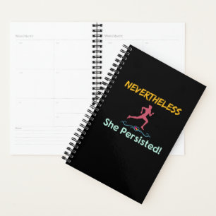 Feminist Runner Nevertheless She Persisted Planner