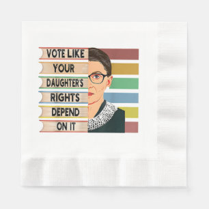 Feminist Ruth Bader Ginsburg RBG Quote Girl With B Napkin