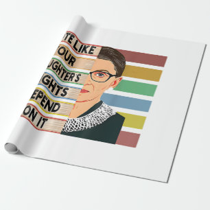 Feminist Ruth Bader Ginsburg RBG Quote Girl With B Wrapping Paper