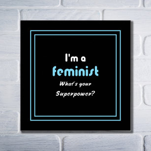Feminist superpower slogan white on black poster