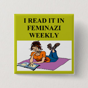feminist warning joke 15 cm square badge