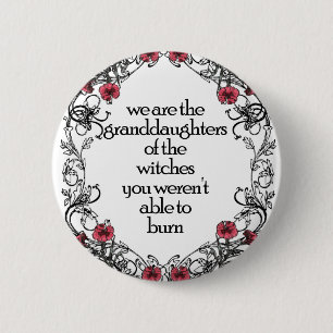 Feminist Witch 6 Cm Round Badge