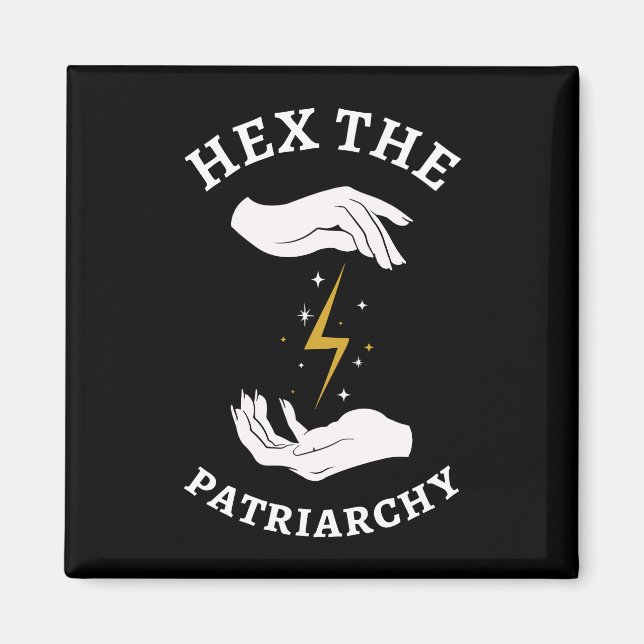 Feminist Witch - Hex The Patriarchy I Magnet (Front)