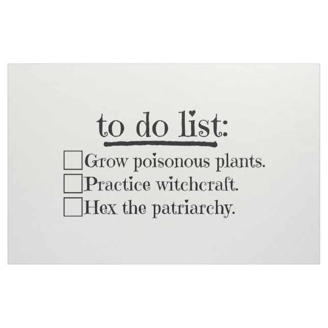 Feminist Witch To Do List Protest Banner Sign Flag Fabric (Fat Quarter)