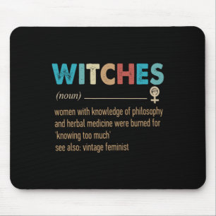 Feminist Witches Definition Women With Knowledge Mouse Pad