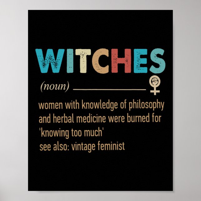 Feminist Witches Definition Women With Knowledge  Poster (Front)