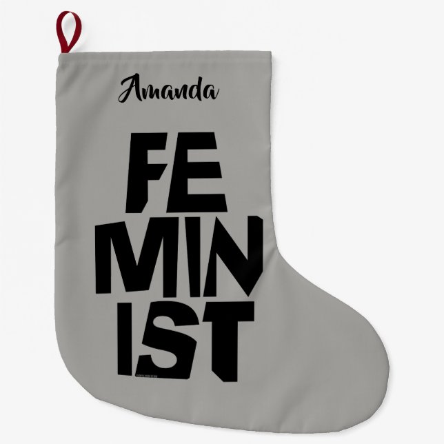 Feminist women female girl me too equal woman large christmas stocking (Front)