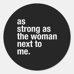 Feminist Women Lifting Women Feminism Resist  Classic Round Sticker