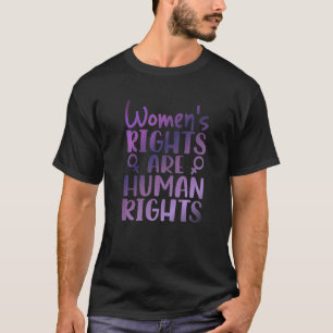 Feminist Women's Rights Are Human Rights T-Shirt