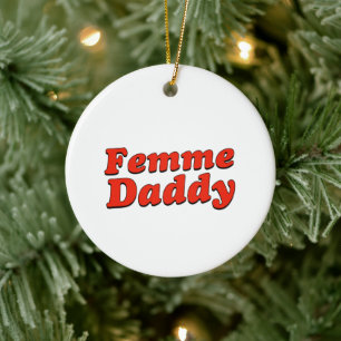 Femme Daddy LGBTQ Queer Pride Month Ceramic Tree Decoration