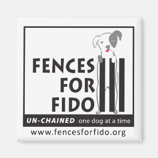 Fences For Fido Magnet