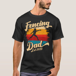 Fencing Dad Est 2023 New Dad T-Shirt