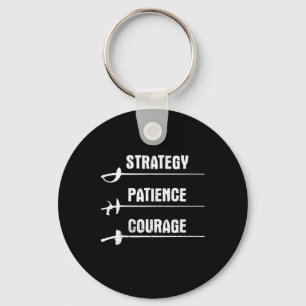 Fencing Design Strategy Patience Courage Fencer Key Ring