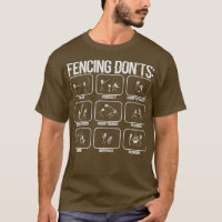 Fencing Dont s Fencer Funny Fencing Gift
