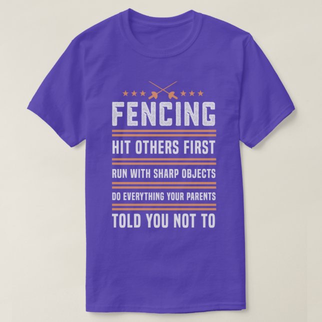 Fencing Fence Funny Sabre Gift for Fence Lovers  T-Shirt (Design Front)
