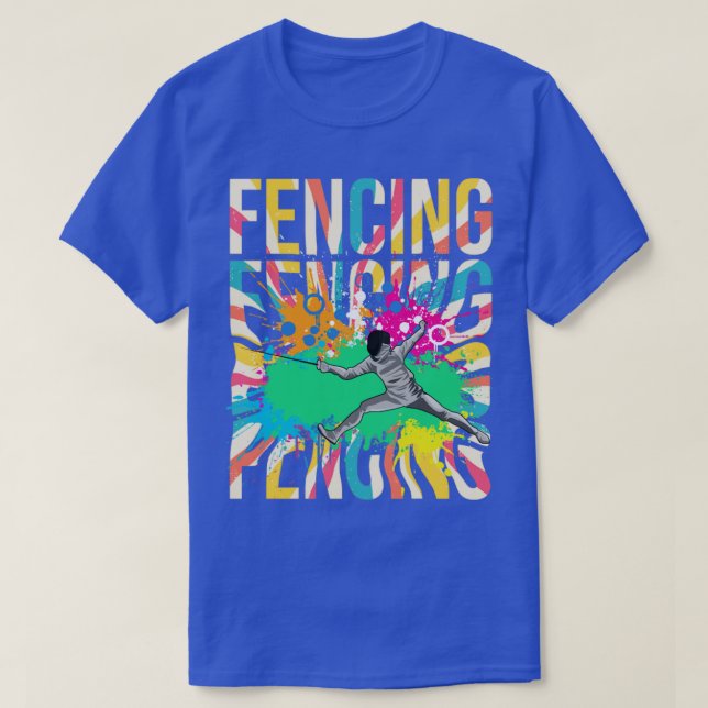 Fencing Fencing Colourful T-Shirt (Design Front)