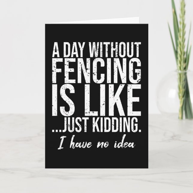 Fencing funny sports gift idea card (Front)