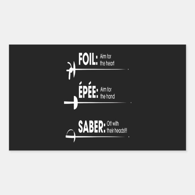 Fencing Gift | I Always Win All Match Rectangular Sticker (Front)